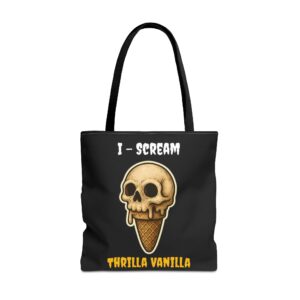 tote bag i scream thrilla vanilla